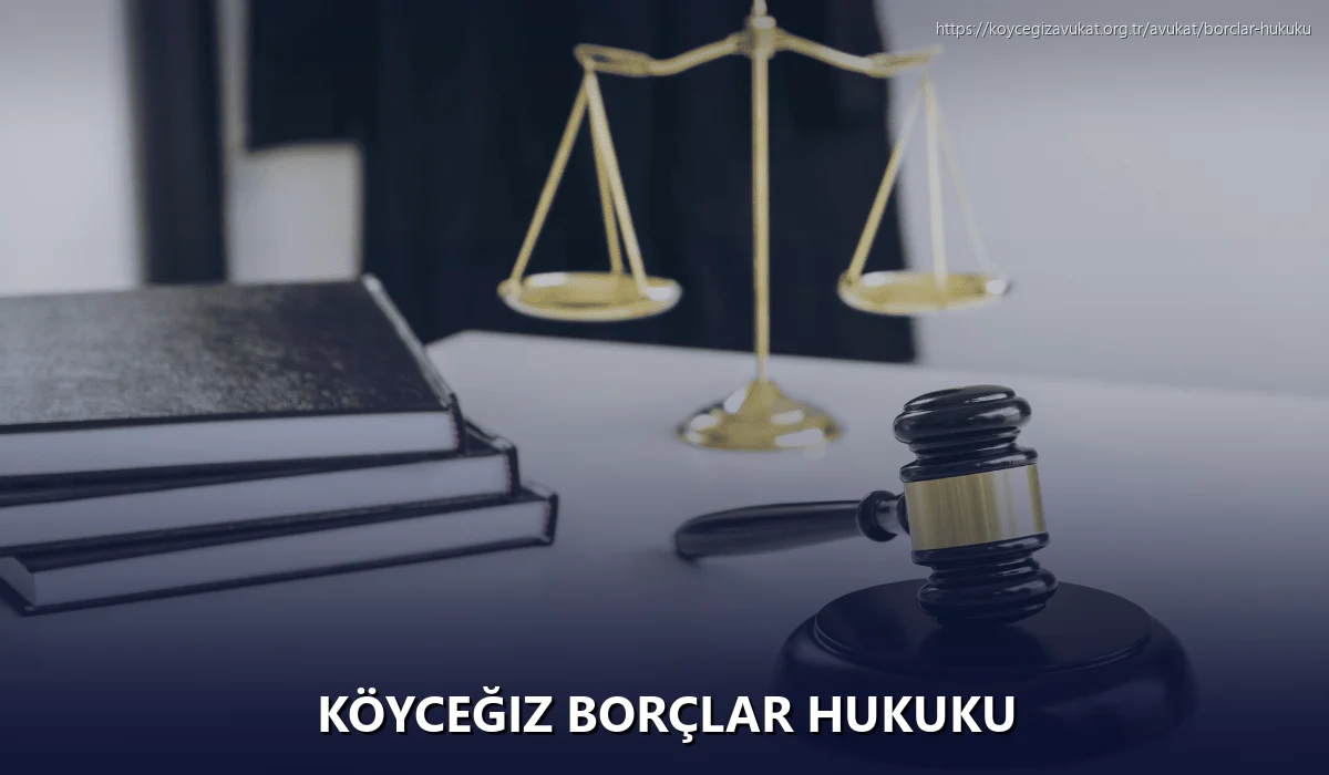 Köyceğiz Borçlar Hukuku