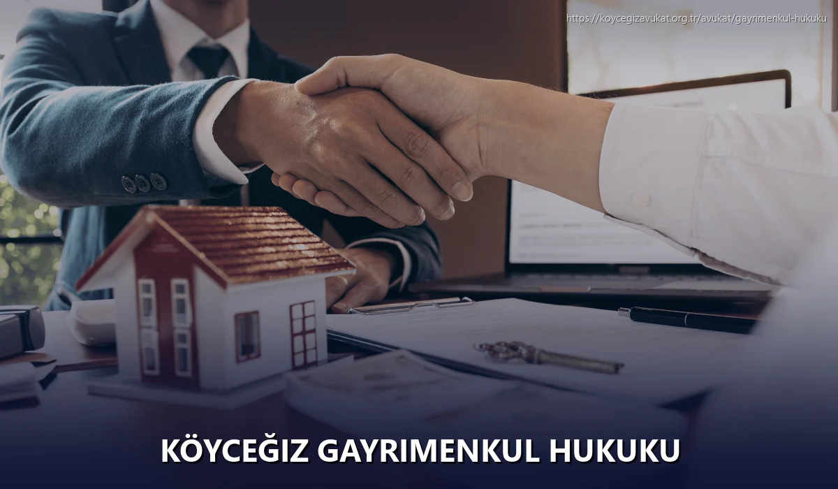 Köyceğiz Gayrimenkul Hukuku