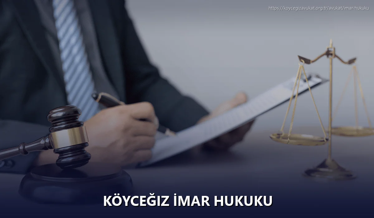 Köyceğiz İmar Hukuku