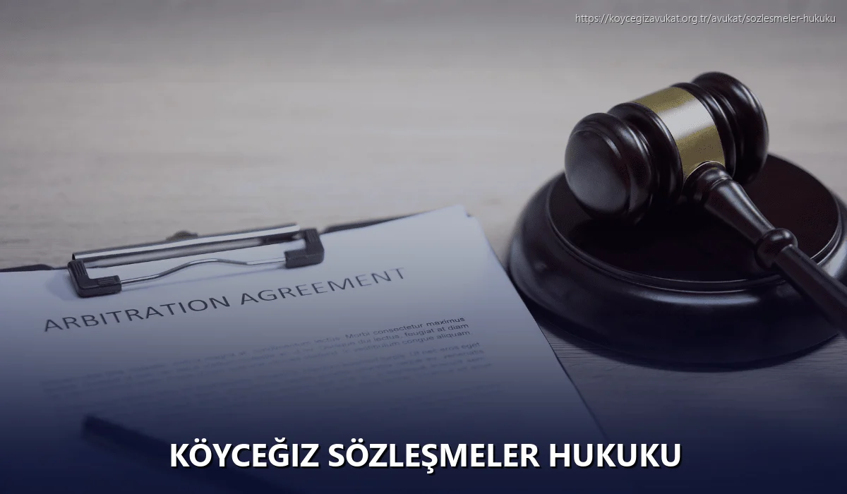 Köyceğiz Sözleşmeler Hukuku