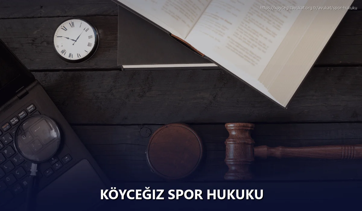 Köyceğiz Spor Hukuku