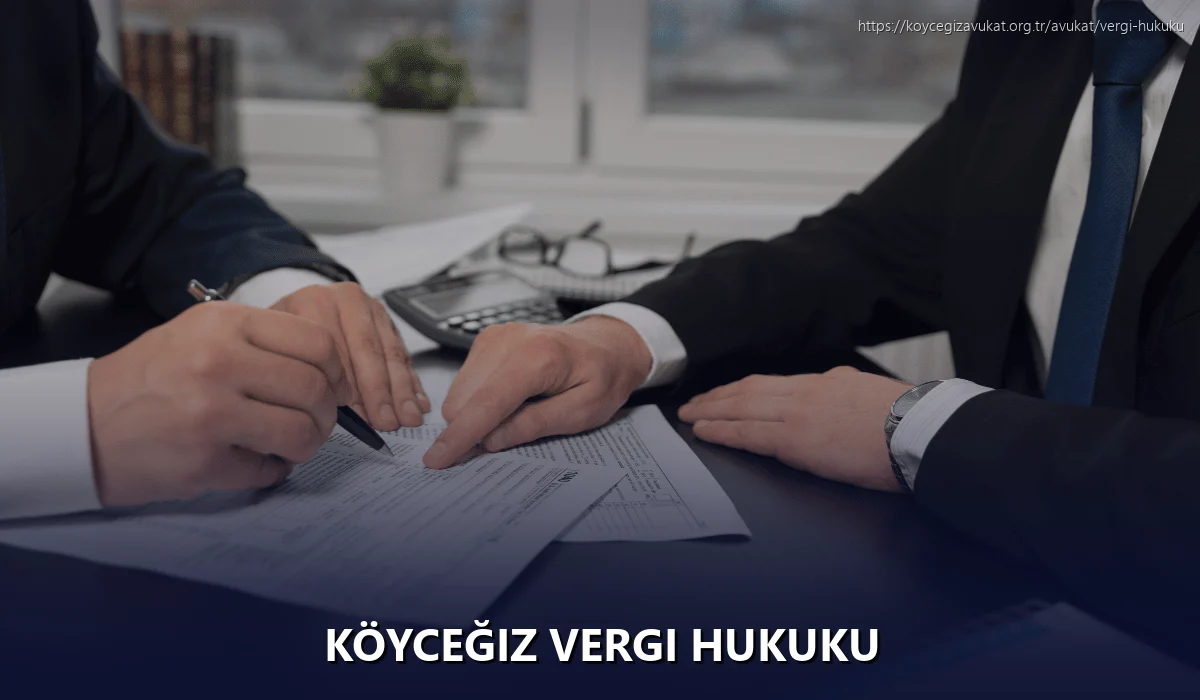 Köyceğiz Vergi Hukuku